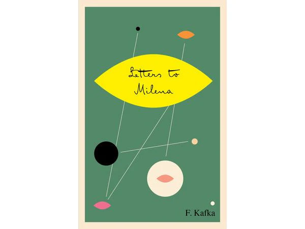 Letters to Milena by Franz Kafka